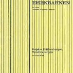 Der Bau von Eisenbahnen im Lande "Zwischen Venn und Schneifel"